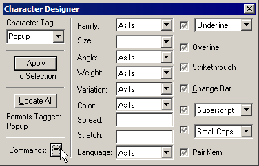 Set Window to As Is to define character format ’Popup’ for WinHelp use. Defining character format Popup