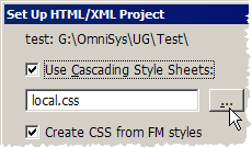 Specify CSS options. Set Up HTML Project CSS options
